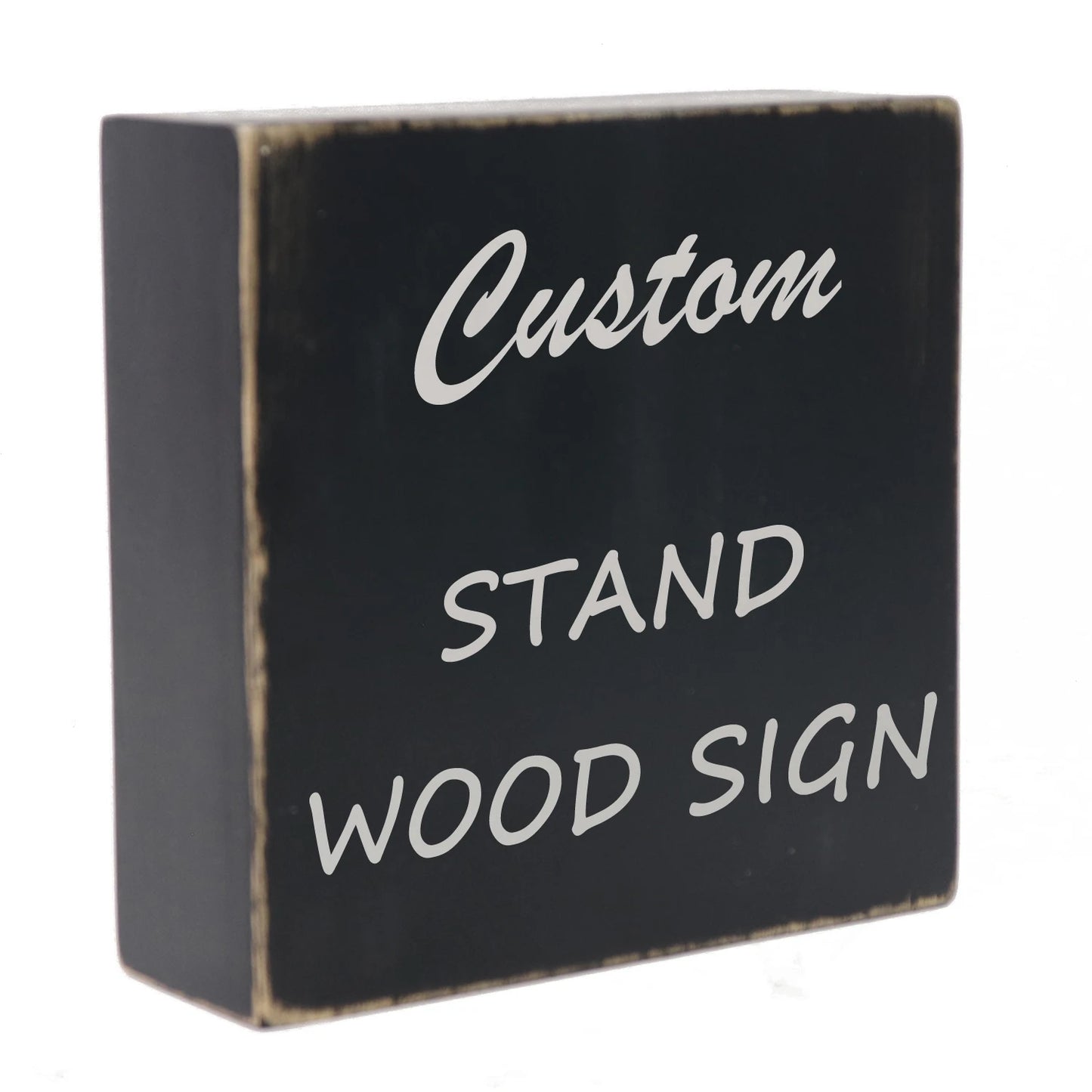Customize Your Own Wood Quotes Box Sign Custom Stand Wooden Sign Table Display Rustic Decor