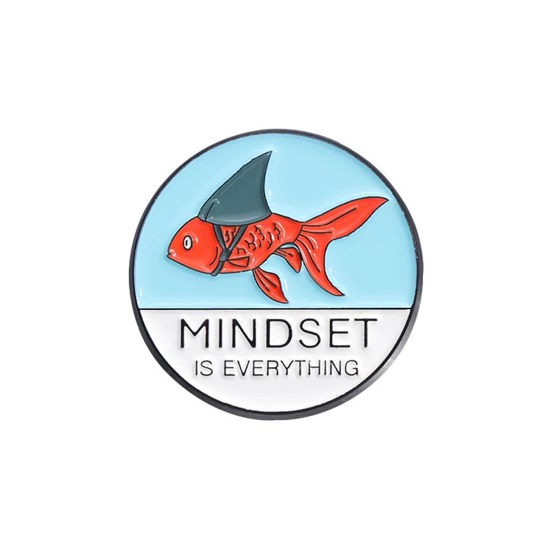 Goldfish with Hat Brooch Pins Custom MINDSET IS EVERYTHING Badges and Metal Enamel Pin for Sale
