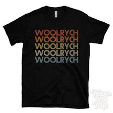 CAMISETA WOOLRYCH ESTILO RETRO REPETIDO Hombre y Mujer Novedad Genial Nombre Regalo