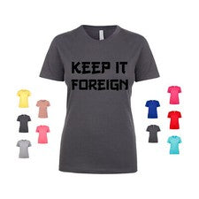 Camiseta para mujer Keep It estilo extranjero tendencia moda declaración única audaz