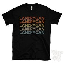 CAMISETA LANDRYGAN ESTILO RETRO REPETIDO Hombre y Mujer Novedad Genial Nombre Regalo