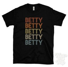CAMISETA BETTY ESTILO RETRO REPETIDO Hombre y Mujer Novedad Genial Nombre Regalo