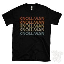 CAMISETA KNOLLMAN ESTILO RETRO REPETIDO Hombre y Mujer Novedad Genial Nombre Regalo