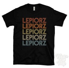 CAMISETA LEPIORZ ESTILO RETRO REPETIDO Hombre y Mujer Novedad Genial Nombre Regalo