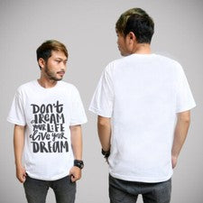 Nueva Camiseta Informal Unisex Don't Dream Your Life Live Your Dream Camiseta Algodón