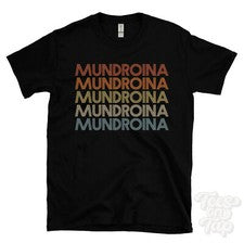 CAMISETA MUNDROINA ESTILO RETRO REPETIDO Hombre y Mujer Novedad Genial Nombre Regalo