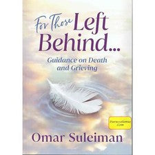 Para los que quedan atrás: Guía sobre la muerte y el duelo por Omar Suleiman