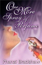 One More Spray of Perfume (Paperback or Softback)