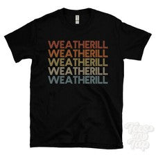 CAMISETA WEATHERILL ESTILO RETRO REPETIDO Hombre y Mujer Novedad Genial Nombre Regalo