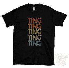 CAMISETA ESTILO RETRO REPETIDO TING Hombre y Mujer Novedad Genial Nombre Regalo