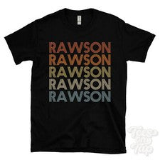 CAMISETA RAWSON ESTILO RETRO REPETIDO Hombre y Mujer Novedad Genial Nombre Regalo