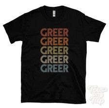 CAMISETA GREER ESTILO RETRO REPETIDO Hombre y Mujer Novedad Genial Nombre Regalo
