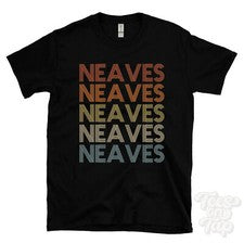 CAMISETA ESTILO RETRO REPETIDO NEAVES Hombre y Mujer Novedad Genial Nombre Regalo