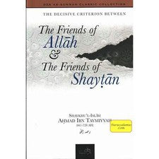 Los Amigos de Allah y los Amigos de Shaytan por Ibn Taymiyyah