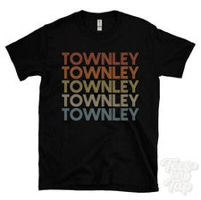 CAMISETA TOWNLEY ESTILO RETRO REPETIDO Hombre y Mujer Novedad Genial Nombre Regalo