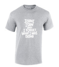 CAME I OLVIDÉ HOMBRE CAMISETA BROMA IMPRESA DISEÑO ESLOGAN MODA DIVERTIDO TOP
