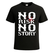 NO RISK NO STORY Para hombres Moda Gráfica Camiseta Motivacional Novedad Camiseta Top