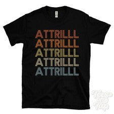CAMISETA ATTRILLL ESTILO RETRO REPETIDO Hombre y Mujer Novedad Genial Nombre Regalo