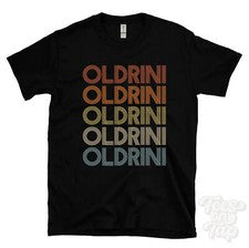 CAMISETA OLDRINI ESTILO RETRO REPETIDO Hombre y Mujer Novedad Genial Nombre Regalo