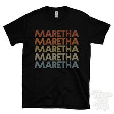 CAMISETA ESTILO RETRO REPETIDO MARETHA Hombre y Mujer Novedad Genial Nombre Regalo