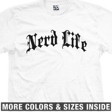 Camisa Nerd Life | Camiseta Divertida Para Hombre Estilo Gótico Matón Gangsta Geek Hip Hop Nerd