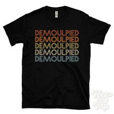 CAMISETA DEMOULPIED ESTILO RETRO REPETIDA para hombre y mujer novedad genial nombre regalo