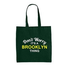 Don' T Worry It's A Brooklyn Cosa - Lienzo Bolsa - Apellido Traje Nombre Familia
