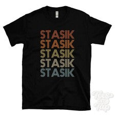CAMISETA STASIK ESTILO RETRO REPETIDO Hombre y Mujer Novedad Genial Nombre Regalo
