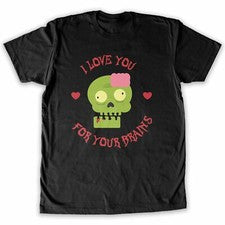 Función - Día de San Valentín Love You For Your Brains Hombre Moda Camiseta Pareja