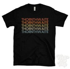 CAMISETA THORNTHWAITE ESTILO RETRO REPETIDO Hombre y Mujer Novedad Genial Nombre Regalo