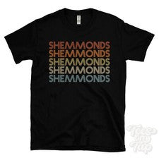 CAMISETA SHEMMONDS ESTILO RETRO REPETIDO Hombre y Mujer Novedad Genial Nombre Regalo