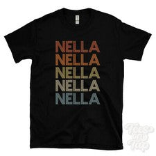 CAMISETA ESTILO RETRO REPETIDA NELLA Hombre y Mujer Novedad Genial Nombre Regalo