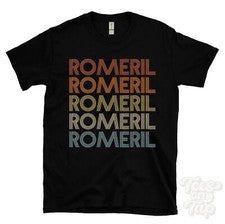 CAMISETA ROMERIL ESTILO RETRO REPETIDO Hombre y Mujer Novedad Genial Nombre Regalo