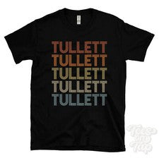 CAMISETA TULLETT ESTILO RETRO REPETIDO Hombre y Mujer Novedad Genial Nombre Regalo