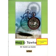 Hajj & Tawhid por el Dr. Saleh As-Saleh