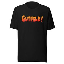 Divertida Camiseta con Logo Inspirada en Gutfeld para Hombres y Mujeres Algodón S-5XL-Nueva Llegada