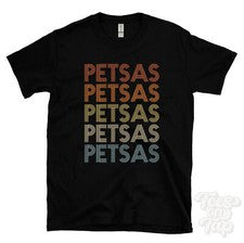 CAMISETA PETSAS ESTILO RETRO REPETIDO Hombre y Mujer Novedad Genial Nombre Regalo