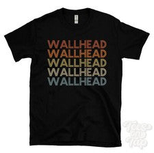 CAMISETA WALLHEAD ESTILO RETRO REPETIDO Hombre y Mujer Novedad Genial Nombre Regalo