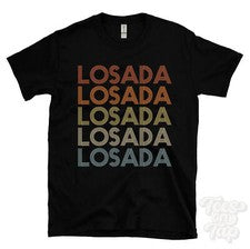CAMISETA ESTILO RETRO REPETIDO LOSADA Hombre y Mujer Novedad Genial Nombre Regalo