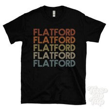 CAMISETA FLATFORD ESTILO RETRO REPETIDO Hombre y Mujer Novedad Genial Nombre Regalo