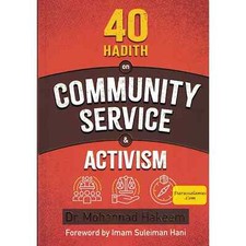 40 hadices sobre servicio comunitario y activismo por el Dr. Mohammad Hakeem