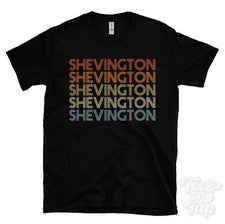CAMISETA SHEVINGTON ESTILO RETRO REPETIDO Hombre y Mujer Novedad Genial Nombre Regalo