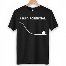 Camisa I Had Potential, camiseta Project Hail Mary