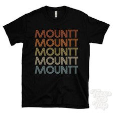 CAMISETA ESTILO RETRO REPETIDA MOUNT para hombre y mujer novedad genial nombre regalo