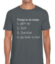 CAMISETA THINGS TO DO TODAY PARA HOMBRE TOP BROMA DIVERTIDA CITA DECLARACIÓN DE MODA TOP GENIAL