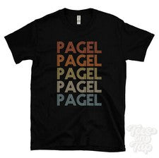 CAMISETA PAGEL ESTILO RETRO REPETIDO Hombre y Mujer Novedad Genial Nombre Regalo