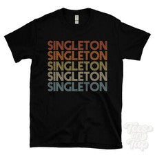 CAMISETA SINGLETON ESTILO RETRO REPETIDO Hombre y Mujer Novedad Genial Nombre Regalo