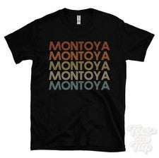 CAMISETA MONTOYA ESTILO RETRO REPETIDO Hombre y Mujer Novedad Genial Nombre Regalo