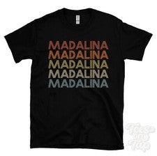CAMISETA MADALINA ESTILO RETRO REPETIDO Hombre y Mujer Novedad Genial Nombre Regalo