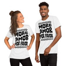 Camiseta Unisex More love please, Español diciendo estilo retro.